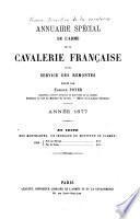 Annuaire spécial de l'arme de la cavalerie française et du service des remontes