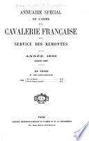 Annuaire spécial de l'arme de la cavalerie française et du service des remontes