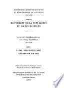 Annual Epidemiological and Vital Statistics