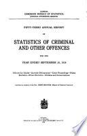 Annual Report of Criminal Statistics for the Year Ended September 30 ...