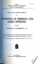 Annual Report of Statistics of Criminal and Other Offences