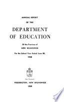 Annual Report of the Minister of Education, Province of New Brunswick
