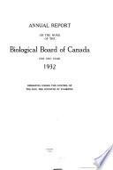Annual Report on the Work of the Biological Board of Canada