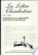 Anonymat et clandestinité aux XVIIe et XVIIIe siècles