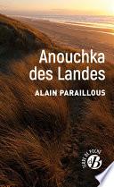 Anouchka des landes