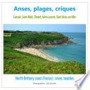 Anses, plages, criques : Cancale, Saint-Malo, Dinard, Saint-Lunaire, Saint-Briac-sur-Mer