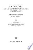 Anthologie de la correspondance française: 1803-1823. D'Alexandre Dumas père à Ernest Renan