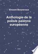 Anthologie de la poŽsie pa•enne europŽenne