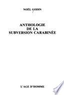 Anthologie de la subversion carabinée