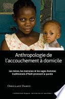 Anthropologie de l'accouchement à domicile