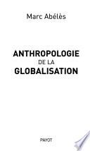 Anthropologie de la globalisation