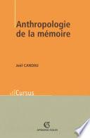 Anthropologie de la mémoire