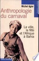 Anthropologie du carnaval
