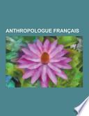 Anthropologue Francais