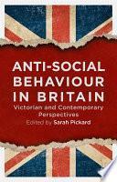 Anti-Social Behaviour in Britain