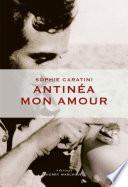 Antinéa mon amour