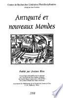Antiquité et nouveaux mondes