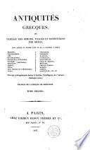 Antiquités grecques, ou, Tableau des moeurs, usages et institutions des grecs ..., 2