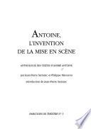 Antoine, l'invention de la mise en scène