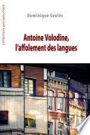 Antoine Volodine, l'affolement des langues