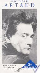 Antonin Artaud, qui êtes-vous ?