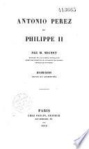 Antonio Perez et Philippe II