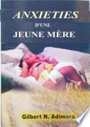 Anxieties d'une jeune mère