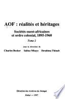 AOF, réalités et héritages