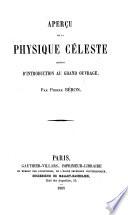 Aperçu de la physique céleste servant d'introduction au grand ouvrage