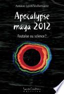 Apocalypse Maya 2012