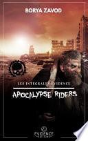 Apocalypse Riders - L'intégrale