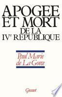 Apogée et mort de la IVe République