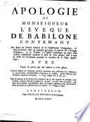 Apologie De Monseigneur L'Eveque De Babilone, Contenant Son Appel au Concile General de la Constitution Unigenitus (etc.)