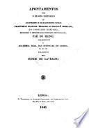 Apontamentos para o elogio historico do illustrissimo e excellentissimo Senhor F. M. Trigoso d'Aragaõ Morato, etc