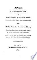 Appel a l'opinion publique et aux États-généraux du royaume des Pays-Bas