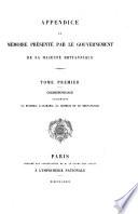 Appendice au mémoire présenté par le gouvernement de Sa Majesté Britannique