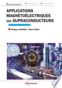 Applications magnétoélectriques des supraconducteurs