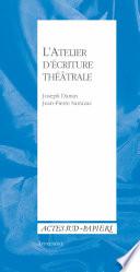 Apprendre 32 : L'Atelier d'écriture théâtrale