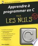Apprendre à programmer en C pour les Nuls