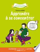 Apprendre à se concentrer