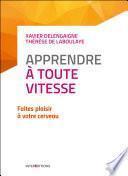Apprendre à toute vitesse