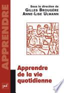 Apprendre de la vie quotidienne