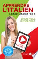 Apprendre l'italien - Écoute Facile - Lecture Facile - Texte Parallèle : Cours Audio N° 1
