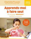 Apprends-moi à faire seul