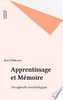 Apprentissage et Mémoire