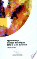 Apprentissage et usage des langues dans le cadre européen