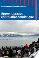 Apprentissages en situation touristique