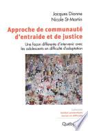 Approche de communauté d'entraide et de justice