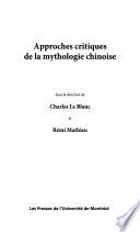 Approches critiques de la mythologie chinoise