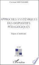 Approches systémiques des dispositifs pédagogiques